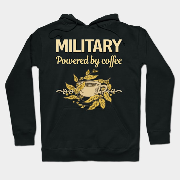 Powered By Coffee Military Hoodie by Hanh Tay